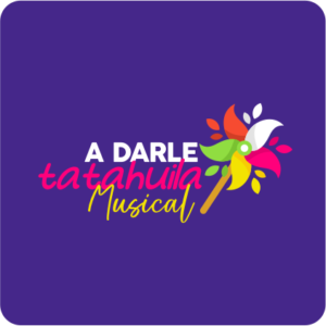A-Darle-Tatahuila-Musical.png